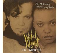Mellencamp, John Cougar - Wild Night/What If I Came Knocking