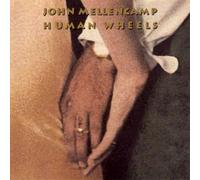 Mellencamp, John - Human Wheels