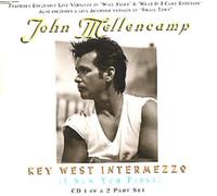 Mellencamp, John - Key West Intermezzo/Wild Night
