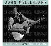 Mellencamp, John - Life Death Live & Freedom