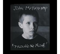 Mellencamp,John - Trouble,No More [Import]
