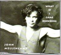 Mellencamp,John - What If I Came Knocking