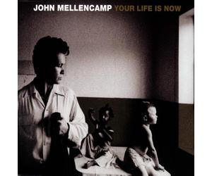 Mellencamp,John - Your Life is Now [Import]