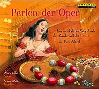 Melles,Sunnyi - Perlen der Oper
