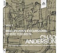 Mellifluous Excursions Vol 1/Where You Been