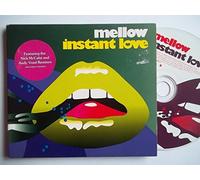 Mellow - Instant Love [Import]