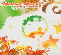 Mellow Mark - Das 5te Element [Import]