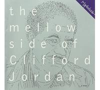 Mellow Side by Clifford Jordan (1997-11-25)