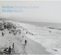 Mellow Slack Key Guitar-on the [Import allemand]