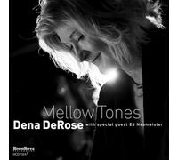 Dena DeRose – Mellow Tones – CD – Zyx Music