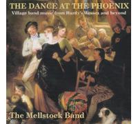 Mellstock Band, the - Dance at The Phoenix [Import]