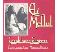 Mellul, Eli - Casablanca Express