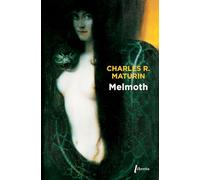 Charles Robert Maturin – Melmoth : L'homme errant – Poche