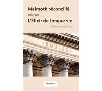 Melmoth réconcilié. L'Élixir de longue vie
