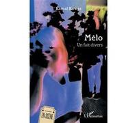 Kamal Rawas – Mélo : Un fait divers – Théâtre – Broché