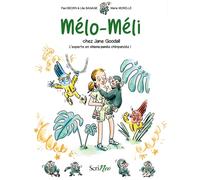 Mélo-Méli chez Jane Goodall : l'experte en chimpanzés !