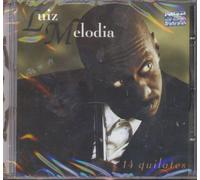 Melodia, Luiz - 14 Quilates