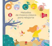 Melodías de música clásica para relajarte