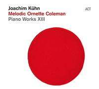 Melodic Ornette Coleman – A.C.T.