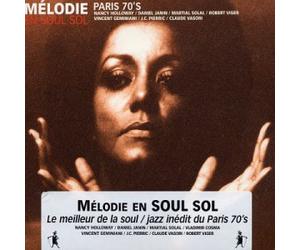 Mélodie en Soul-Sol - Paris 70'ies