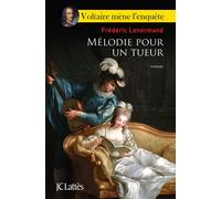 Mélodie pour un tueur - Frédéric Lenormand - Lattes - broché - Roman