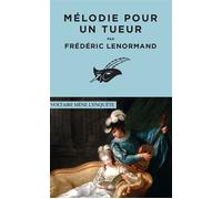 Frédéric Lenormand – Mélodie pour un tueur – Roman – Poche