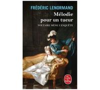 Mélodie Pour Un Tueur - Voltaire Mène L'enquête