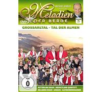 Melodien der Berge - Großarltal-Tal der Almen [Import]