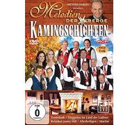Melodien der Berge - Melodien der Berge-Kamingeschichten
