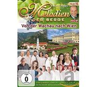 Melodien der Berge - Von der Wachau Nach Wien-Folge 15 [Import]