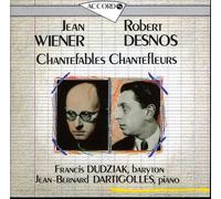 Melodies: Chantefables, Chantefleurs