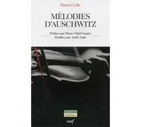 Mélodies d'auschwitz LAKS SIMON (Auteur)