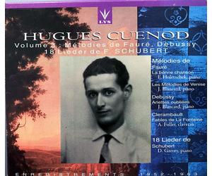 Mélodies De Fauré,Debussy - 18 Lieder De F:Schubert - Volume 3