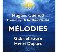 Mélodies De Venise, La Bonne Chanson, Mirages, L'horizon Chimérique, 14 Mélodies