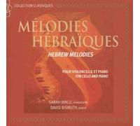 Mélodies hébraïques pour violoncelle et piano Digipack CD