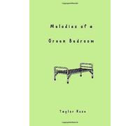 Melodies Of A Green Bedroom