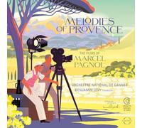 Melodies of Provence - the Films of Marcel Pagnol