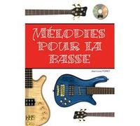Mélodies pour la basse - 1 Livre + 1 CD G
