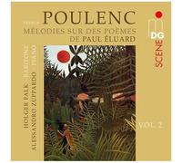 Mélodies Sur Des Poèmes De Paul Eluard Et Louise De Vilmorin