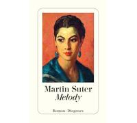 Martin Suter – Melody – Poche