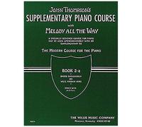 Melody All The Way - Book 2a