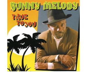 Melody, Bunny - True to You