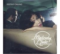 Melody Club - Destiny Calling [Import]