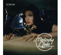 Melody Club - Scream