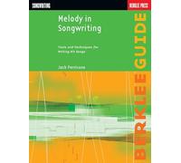 Melody in Songwriting. Cahiers d’Exercices.