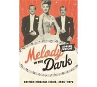 Melody in the Dark by Adrian Wright Adrian Wright (Auteur)