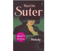 Melody Martin Suter (Auteur), Olivier Mannoni (Traduction)