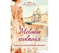 Melody of Freedom Rose Jar Saga Volume 1 (Buch auf Polnisch)