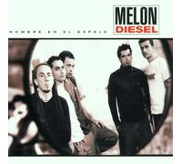 Melon Diesel - Hombre en El Espejo [Import]