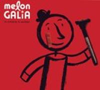 Melon Galia - Les Embarass du Quotidien [Import]